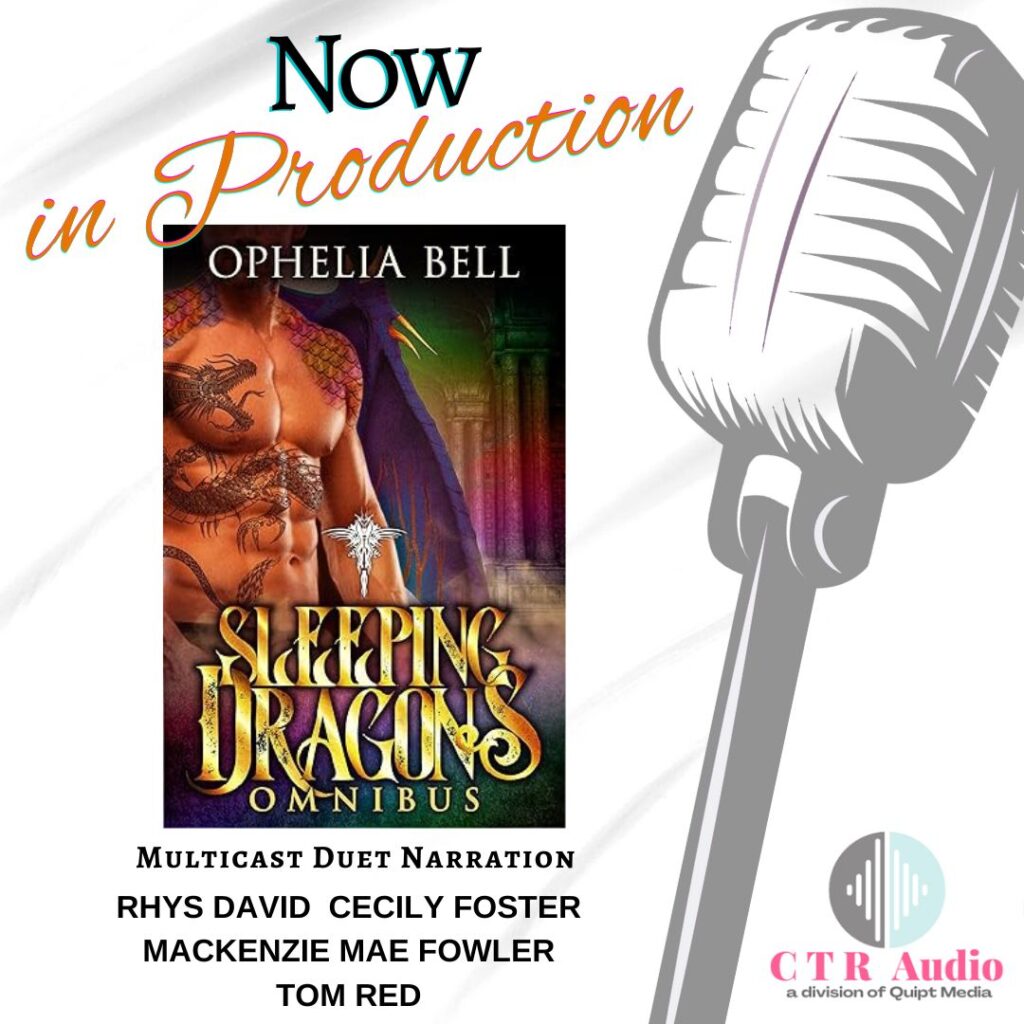 Sleeping Dragons Multicast Duet audiobook production by CTR Audio