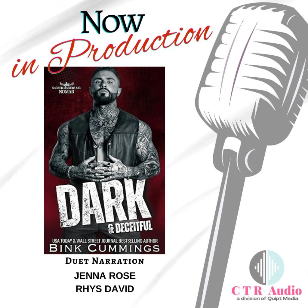 Duet Audiobook production by CTR Audio Dark and Deceitful by Bink Cummings - Duet Narrator Rhys David and Jenna Rose