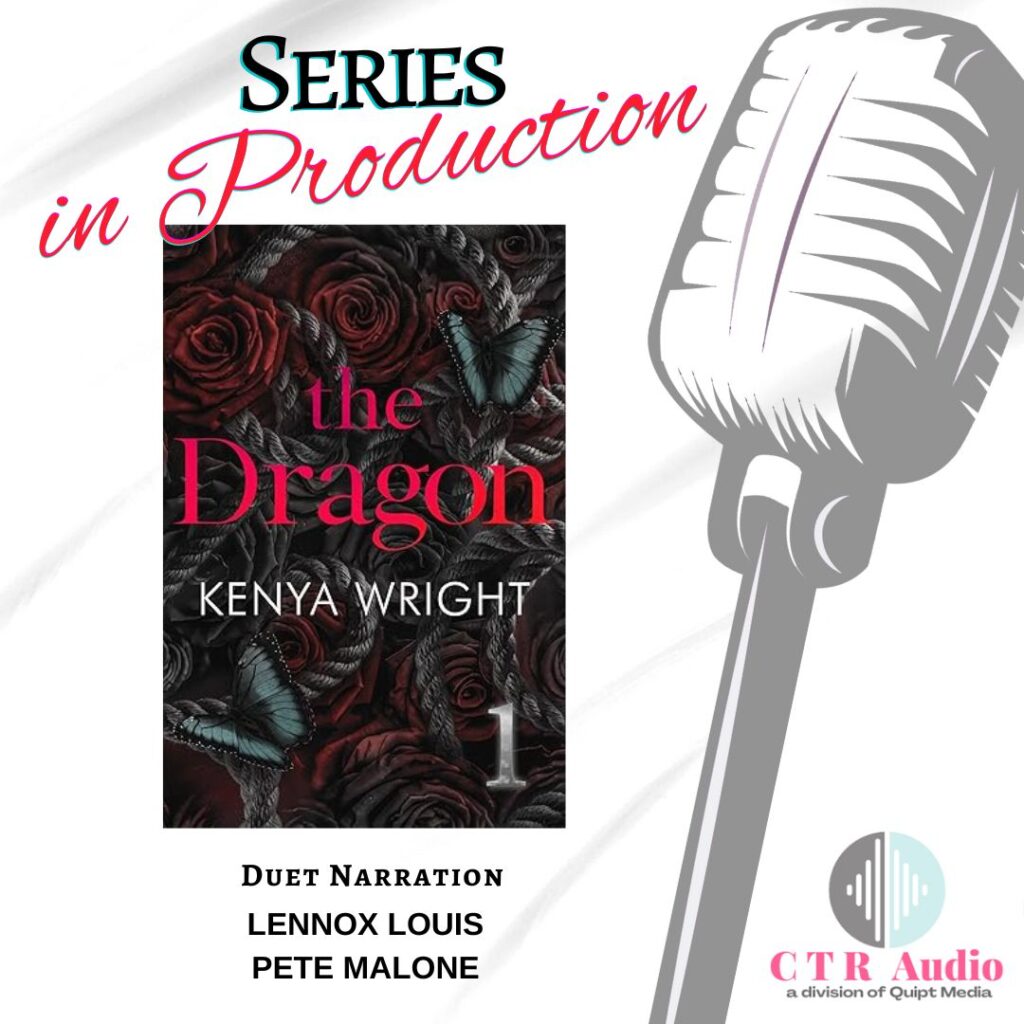 The Dragon by Kenya Wright Affordable Duet Audiobook production