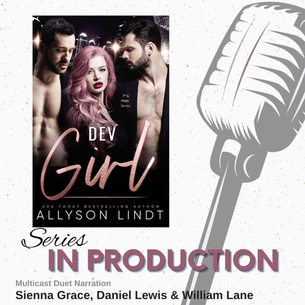 Dev Girl by Allyson Lindt - Affordable Duet Audiobook production by CTR Audio - Full Cast