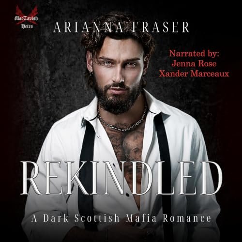 Rekindled by Arianna Fraser - Dual Narration Audiobook Production by CTR Audio